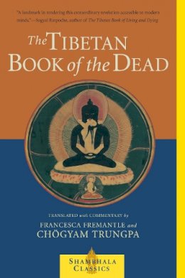 Chogyam Trungpa - The Tibetan Book of the Dead - 9781570627477 - V9781570627477
