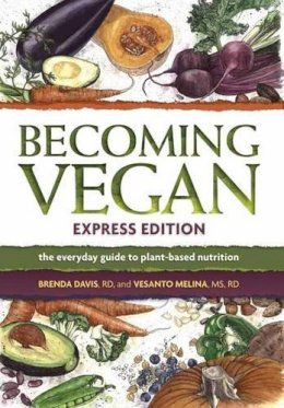 Brenda Davis - Becoming Vegan Express - 9781570672958 - V9781570672958