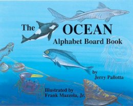 Jerry Pallotta - The Ocean Alphabet Board Book - 9781570915246 - V9781570915246