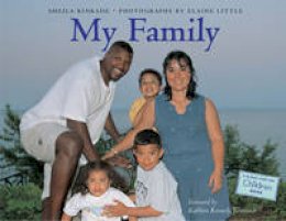 Sheila Kinkade - My Family (Global Fund for Children Books) - 9781570916915 - V9781570916915