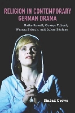 Sinéad Crowe - Religion in Contemporary German Drama - 9781571135490 - V9781571135490