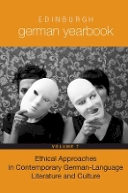 Emily Jeremiah (Ed.) - Edinburgh German Yearbook 7: Ethical Approaches in Contemporary German-Language Literature and Culture - 9781571135506 - V9781571135506