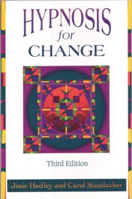 Josie Hadley - Hypnosis for Change - 9781572240575 - V9781572240575