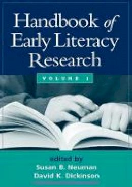 David K. Dickinson (Ed.) - Handbook of Early Literacy Research, Volume 1 - 9781572308954 - V9781572308954