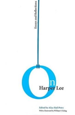  - On Harper Lee: Essays and Reflections - 9781572336421 - V9781572336421