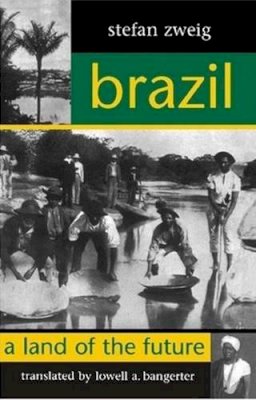 Stefan Zweig - Brazil - 9781572410831 - V9781572410831
