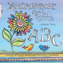 Joanne Fink - Zenspirations: Letters & Patterning - 9781574216998 - V9781574216998
