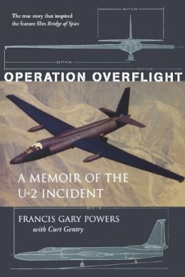 Francis Gary Powers - Operation Overflight - 9781574884227 - V9781574884227