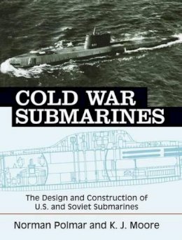 James C. Fahey - Cold War Submarines - 9781574885309 - V9781574885309
