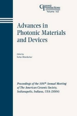 Bhandarkar - Advances in Photonic Materials and Devices - 9781574981841 - V9781574981841