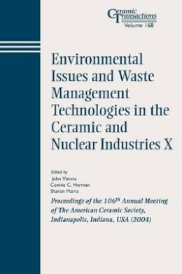 Vienna - Environmental Issues and Waste Management Technologies in the Ceramic and Nuclear Industries X - 9781574981896 - V9781574981896