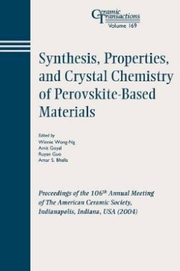 Wong-Ng - Synthesis, Properties, and Crystal Chemistry of Perovskite-based Materials - 9781574981902 - V9781574981902