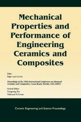 Lara-Curzio - Mechanical Properties and Performance of Engineering Ceramics and Composites - 9781574982329 - V9781574982329