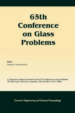 Drummond Iii - 65th Conference on Glass Problems - 9781574982381 - V9781574982381
