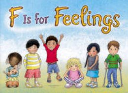 Goldie Millar - F Is for Feelings - 9781575424767 - V9781575424767 Goldie Millar - F Is for Feelings - 9781575424767 - V9781575424767
