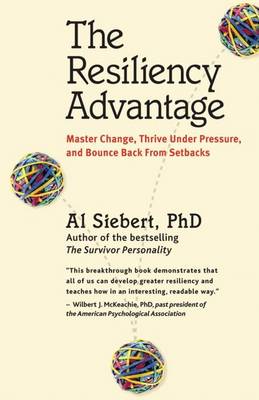 Al Siebert - The Resiliency Advantage - 9781576753293 - V9781576753293