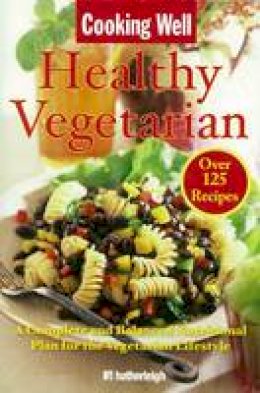 Anna Krusinski - Cooking Well: Healthy Vegetarian - 9781578263899 - V9781578263899