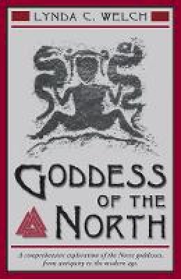 Lynda Welch - Goddess of the North - 9781578631704 - V9781578631704
