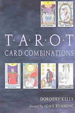 Dorothy Kelly - Tarot Card Combinations - 9781578632930 - V9781578632930