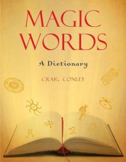 Craig Conley - Magic Words - 9781578634347 - V9781578634347