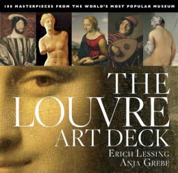 Anja Grebe - The Louvre Art Deck: 100 Masterpieces from the World's Most Popular Museum - 9781579129651 - V9781579129651