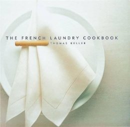 Deborah Jones - The French Laundry Cookbook - 9781579651268 - V9781579651268