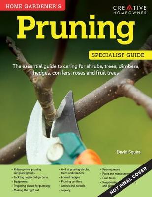 David Squire - Home Gardeners Pruning - 9781580117739 - V9781580117739
