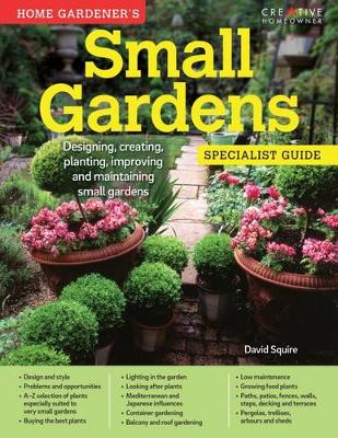 David Squire - Home Gardeners Small Gardens - 9781580117784 - V9781580117784