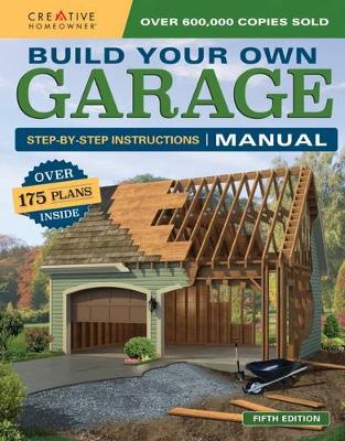Design America Inc. - Build Your Own Garage Manual - 9781580117890 - V9781580117890