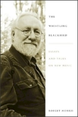 Dr. Robert Morris - The Whistling Blackbird - 9781580463492 - V9781580463492