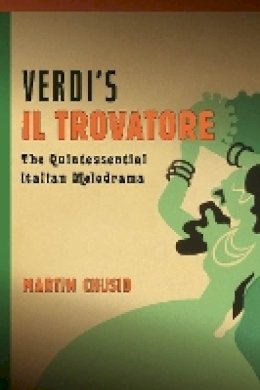 Martin Chusid - Verdi's 