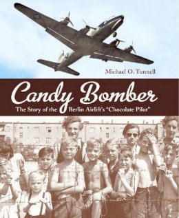 Michael O. Tunnell - Candy Bomber - 9781580893374 - V9781580893374
