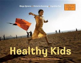 Maya Ajmera - Healthy Kids - 9781580894364 - V9781580894364
