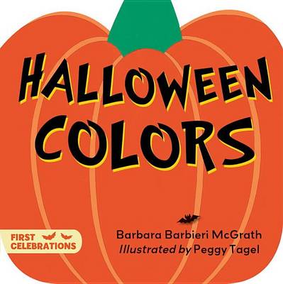 Barbara Barbieri Mcgrath - Halloween Colors (First Celebrations) - 9781580895330 - V9781580895330