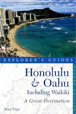 Stacy Pope - Explorer´s Guide Honolulu & Oahu: A Great Destination - 9781581571226 - V9781581571226