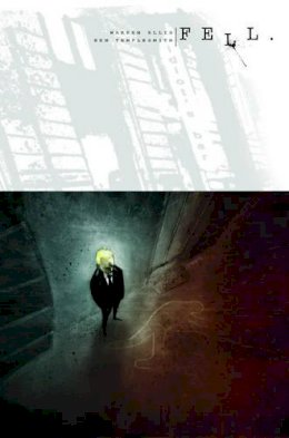 Warren Ellis - Fell Volume 1 - 9781582406930 - V9781582406930