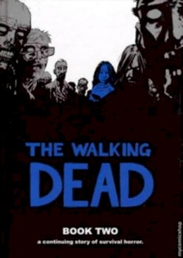 Robert Kirkman - The Walking Dead - 9781582406985 - V9781582406985