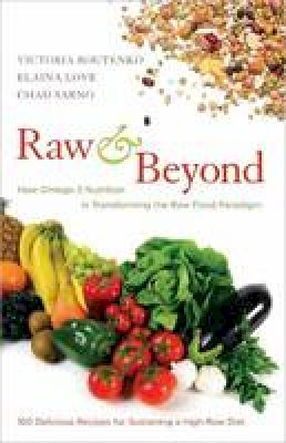 Victoria Boutenko - Raw and Beyond - 9781583943571 - V9781583943571