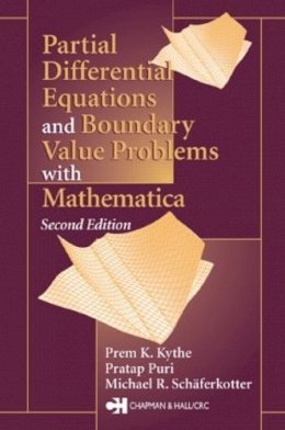 Prem K. Kythe - Partial Differential Equations and Mathematica - 9781584883142 - V9781584883142