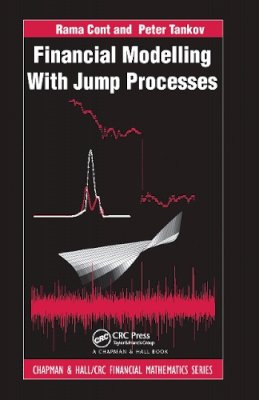 Peter Tankov - Financial Modelling with Jump Processes - 9781584884132 - V9781584884132