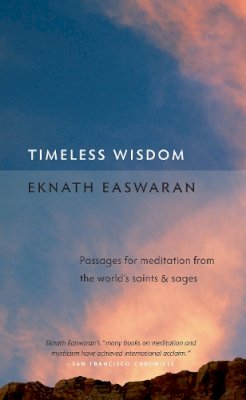 Eknath Easwaran - Timeless Wisdom - 9781586380274 - V9781586380274