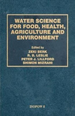 Zeki Berk - Water Science for Food Health - 9781587161193 - V9781587161193