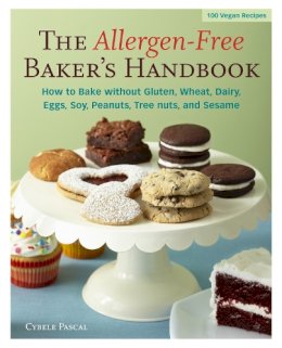 Cybele Pascal - The Allergen-Free Baker´s Handbook: 100 Vegan Recipes [A Baking Book] - 9781587613487 - V9781587613487