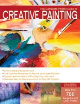 Guhin, Paula, Greenman, Geri - The Complete Photo Guide to Creative Painting - 9781589235403 - KJE0003639