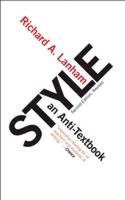 Richard A. Lanham - Style: An Anti-textbook - 9781589880320 - V9781589880320