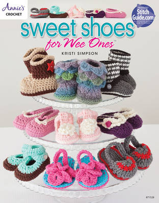 Kristi Simpson - Sweet Shoes for Wee Ones: 15 Crochet Shoe Designs for Babies - 9781590122754 - V9781590122754