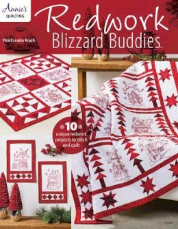 Pearl Louise Krush - Redwork Blizzard Buddies: 10 Unique Redwork Projects to Stitch and Quilt - 9781590126615 - V9781590126615