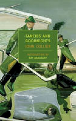 John Collier - Fancies and Goodnights - 9781590170519 - V9781590170519 John Collier - Fancies and Goodnights - 9781590170519 - V9781590170519
