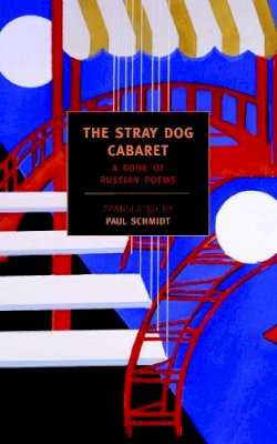  - The Stray Dog Cabaret - 9781590171912 - V9781590171912