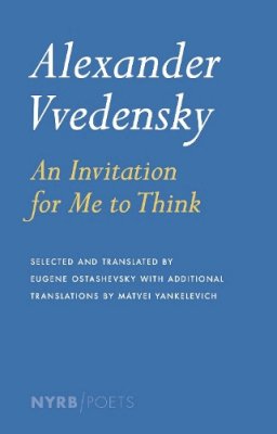 Alexander Vvedensky - An Invitation for Me to Think - 9781590176306 - V9781590176306